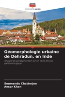 Géomorphologie urbaine de Dehradun, en Inde (French Edition) 6209602053 Book Cover