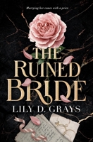 The Ruined Bride 3912919003 Book Cover
