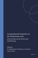 Computational Linguistics in the Netherlands 2000. (Language and Computers: Studies in Practical Linguistics 37) (Language & Computers) 9042012471 Book Cover