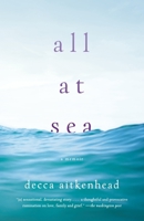 All at Sea: A Memoir 1101912332 Book Cover