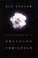 Confessions of a Grieving Christian