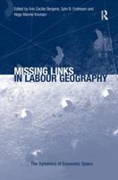 Missing Links in Labour Geography 0754677982 Book Cover
