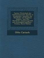 Taschen-W�rterbuch Der Rh�toromanischen Sprache 1018691731 Book Cover