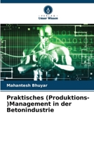 Praktisches (Produktions-)Management in der Betonindustrie 6205270188 Book Cover