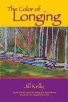 The Color of Longing 0615753647 Book Cover