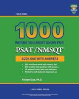 Columbia 1000 Words You Must Know for PSAT/NMSQT: Book One with Answers 1927647320 Book Cover