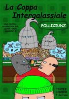 Polliciunz - La Coppa Intergalassiale 1090116195 Book Cover