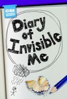 Diary of Invisible Me 160457870X Book Cover
