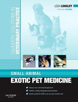 Small Animal Exotic Pet Medicine 0702029858 Book Cover