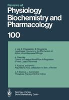 Reviews of Physiology, Biochemistry and Pharmacology: Volume: 100 3662310554 Book Cover