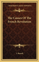 The Causes Of The French Revolution 143252559X Book Cover