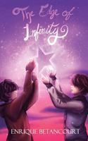 The Edge of Infinity 1540571777 Book Cover