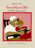 Stories for Seven-Year-Olds 0140308822 Book Cover