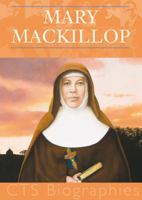 Mary MacKillop: A spiritual model for all 186082692X Book Cover