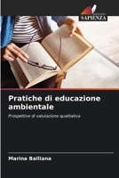 Pratiche di educazione ambientale: Prospettive di valutazione qualitativa (Italian Edition) B0CL5P8HJX Book Cover
