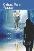 The Untamed Heart: The Witch and the Wolf B0991J7DF6 Book Cover