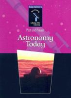 Astronomy Today (Library of the Universe) 1555324029 Book Cover