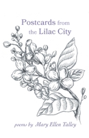 Postcards from the Lilac City 1646623177 Book Cover