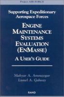 Engine Maintenance Systems Evaluation: Users Guide 0833032852 Book Cover
