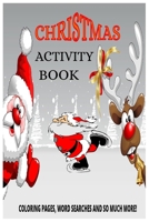 Christmas Activity Book B0BL2RSQHW Book Cover