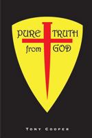 PURE TRUTH from GOD 1499561512 Book Cover