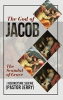 The God of Jacob 1951313178 Book Cover