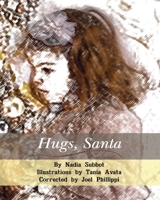 Hugs, Santa 179040388X Book Cover