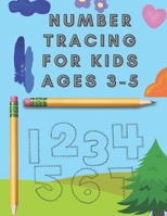 Number Tracing For Kids Ages 3-5: Tracing Numbers 1-20 For Kindergarten And Preschool, Tracing Numbers For Girls Ages 3-5, Tracing Letters And Numbers For Under 6 Year Olds Educational, Number Tracing B09TDZMWJ5 Book Cover