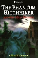 The Phantom Hitchhiker: And Other Ghost Mysteries 059093712X Book Cover