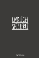 Endlich Spielfrei Tagebuch: Fabelhaft als Notizbuch zum eintragen beim Entzug vom Glücksspiel (German Edition) 1700090925 Book Cover