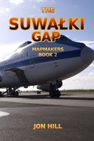 The Suwalki Gap (Mapmakers) B0GS4Z7GNH Book Cover