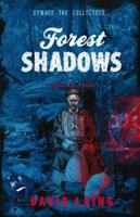 Forest Shadows 098735857X Book Cover