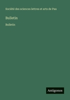 Bulletin: Bulletin (French Edition) 3563733767 Book Cover