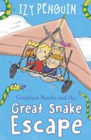 Grandma Bendy: And the Great Snake Escape 1848862296 Book Cover