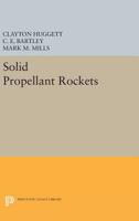 Solid propellant rockets, 0691626189 Book Cover