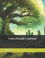 Celtic Lifestyle Guidebook B0F92QHQGT Book Cover