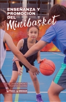 Enseñanza y promoción del minibasket 8419598402 Book Cover