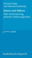 Kanon Und Diskurs: Uber Literarisierung Judischer Erfahrungswelten 3525350937 Book Cover