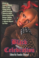 Black Celebration: Amazing Articles on African American Horror 1693405598 Book Cover