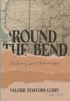'Round the Bend