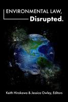 Environmental Law, Disrupted. 1585762350 Book Cover