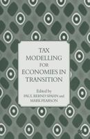 Tax Modelling For Economies In Transition 1349141119 Book Cover