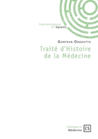 Traité d'Histoire de la Médecine (French Edition) 2342385854 Book Cover