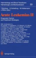 Acute Leukemias II: Prognostic Factors and Treatment Strategies (Haematologie Und Bluttransfusion) 3540509844 Book Cover