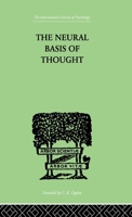 The Neural Basis of Thought 1138875473 Book Cover