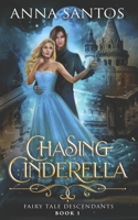 Chasing Cinderella 1790538653 Book Cover