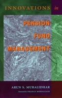 Innovations in Pension Fund Management 0804745218 Book Cover
