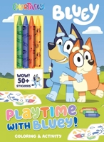 Bluey: Colortivity: Playtime with Bluey! 0794451675 Book Cover
