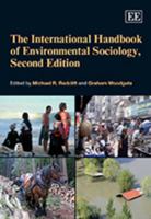 The International Handbook of Environmental Sociology 1840642432 Book Cover