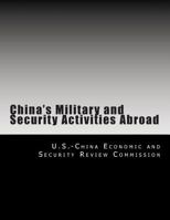 China's Military and Security Activities Abroad 147748793X Book Cover
